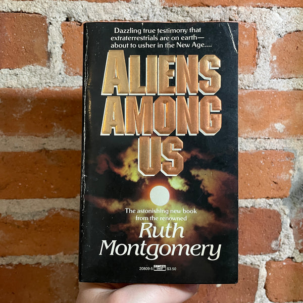 Aliens Among Us - Ruth Montgomery - 1985 Fawcett Crest Books Paperback