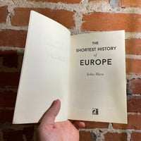 The Shortest History of Europe - John Hirst - 2012 Old Street Publishing Paperback