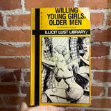 Willing Young Girls, Older Men - Shannon Lloyd - 1984 Illicit Lust Library American Art Enterprises, Inc. Paperback