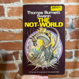 The Not-World - Thomas Burnett Swann  1975 Daw Books Paperback #140 - George Barr Cover