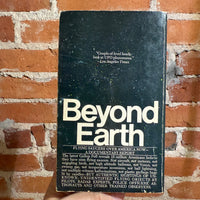 Beyond Earth: Man’s Contact with UFOs - Ralph Blum with Judy Blum - 1976 12th Paperback