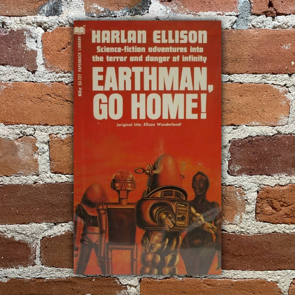 Earthman, Go Home - Harlan Ellison - 1968 Paperback Library Paperback - Peter Caras Cover
