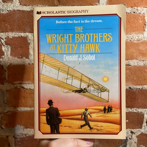 The Wright Brothers at Kitty Hawk - Donald J. Sobol - Scholastic Books Paperback Edition