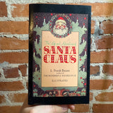 The Life and Adventures of Santa Claus - L. Frank Baum - Illustrated New American Library Paperback