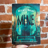 Mine - Delilah S. Dawson - 2021 Scholastic Trade Paperback