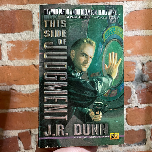 This Side of Judgement - J.R. Dunn - 1995 ROC Paperback - Donato Cover
