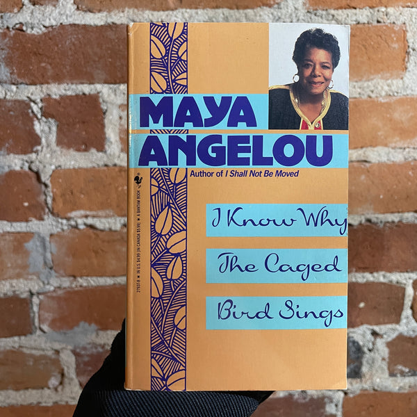 I Know Why The Caged Bird Sings - Maya Angelou - 1971 Bantam Books Paperback