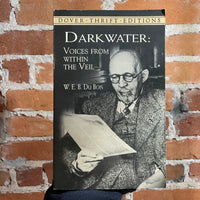 Darkwater: Voices From Within the Veil - W.E.B Du Bois - 1999 Dover Publications Paperback