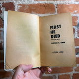 First He Died - Clifford D. Simak - 1951 Dell Books Paperback - Walter Brooks Cover