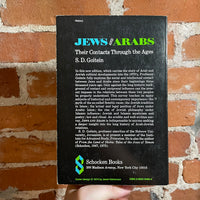 Jews and Arabs: Their Contacts Through the Ages 3rd Ed. -  1974 S.D. Goiten- Schocken Books Paperback