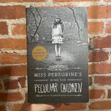 Miss Peregrine’s Home for Peculiar Children - Ransom Riggs - 2013 Quirk Books Paperback