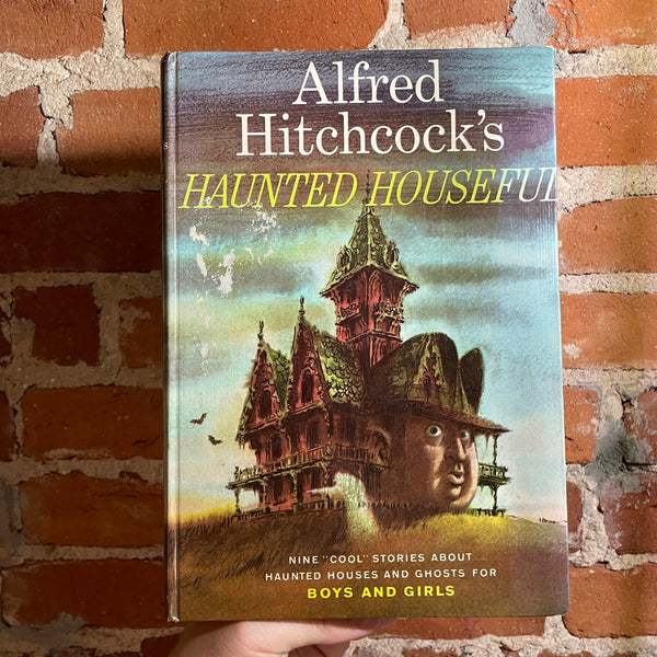 Alfred Hitchcock’s Haunted Houseful - Illustrated by Fred Banbery - 1961 Random House Hardback