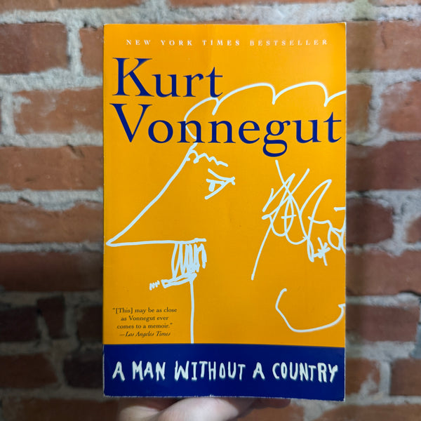 A Man Without A Country - Kurt Vonnegut - 2007 Random Trade Paperback
