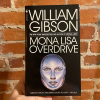 Mono Lisa Overdrive - William Gibson - 1989 Bantam Paperback - Will Cormier Cover