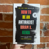 How To Be An Antiracist - Ibrahim X. Kendi - 2019 Hardback