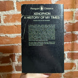 A History of My Times - Xenophon - 1966 Penguin Classics Paperback