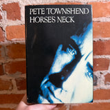 Horse’s Neck - Pete Townsend - 1985 Houghton Mifflin Company Hardback