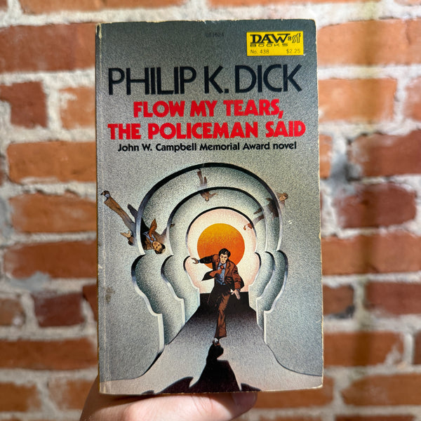 Flow My Tears, The Policeman Said - Philip K. Dick - 1975 Daw Books Paperback - Oliviero Berni Cover
