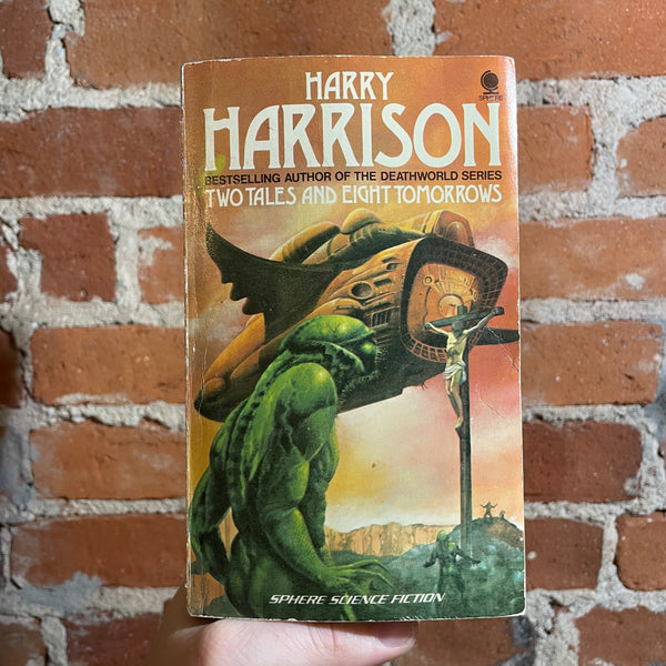 Two Tales and Eight Tomorrow’s - Harry Harrison - 1976 Sphere Books Paperback - Jim Burns Cover