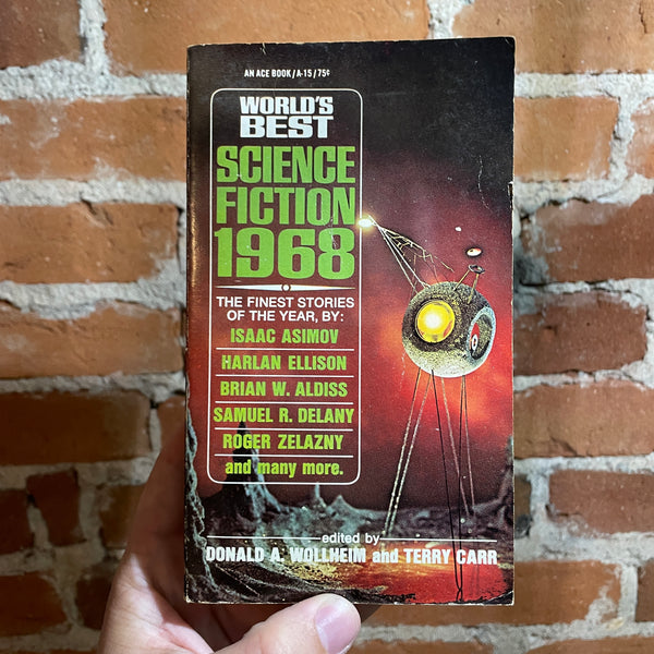 World’s Best Science Fiction: 1968 - Edited by Donald Wollheim and Terry Carr Illustrated Ace Books Paperback