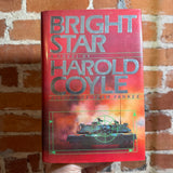 Bright Star - Harold Coyle - 1990 Simon & Schuster Hardback - Gaylord Welker Cover