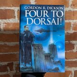Four To Dorsai! - Gordon R. Dickson - Tor Books Hardback (4 Books In One!) - Lois Royo Cover