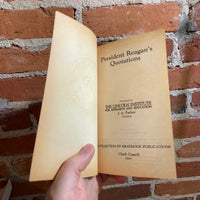 President Reagan’s Quotations - 1984 Braddock Books Paperback