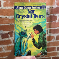 Nor Crystal Tears - Alan Dean Foster - 1982 Ballantine Books Paperback - Michael Whelan Cover