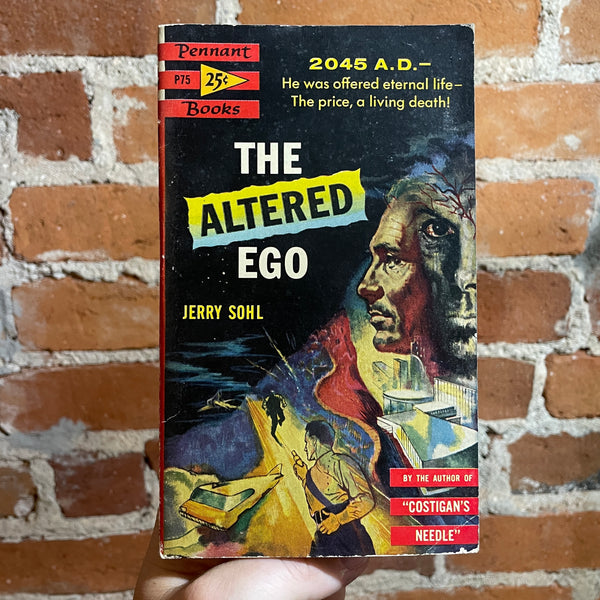 The Altered Ego - Jerry Sohl - 1954 Pennant Books Paperback