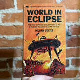 World In Eclipse - William Dexter - 1966 1st Paperback Library