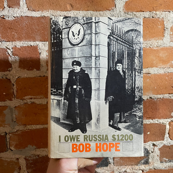 I Owe Russia $1200 - Bob Hope - 1963 Doubleday Hardback