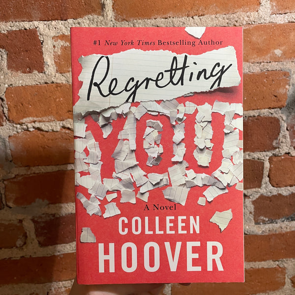 Regretting You - Colleen Hoover - 2019 Montlake Paperback