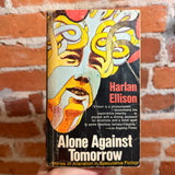 Alone Against Tomorrow - Harlan Ellison - 1972 Collier Books Paperback - Brad Johannsen Cover
