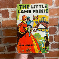 The Little Lame Prince - Miss Mulock - Illustrated The Goldsmith Publishing Company Hardback