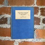 The Next Chapter: The War Against the Moon - André Maurois - 1928 1st E.P. Dutton & Company Hardback