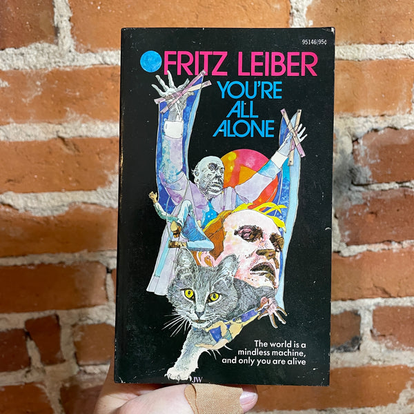 You’re All Alone - Fritz Leiber - 1973 Ace Books Paperback - Jack Woolhiser Cover