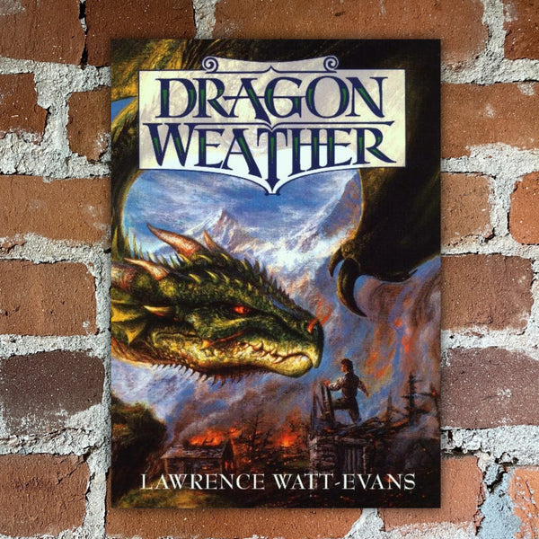 Dragon Weather - Lawrence Watt-Evans - 1999 Tor Books Hardback - Bob Eggleton Cover