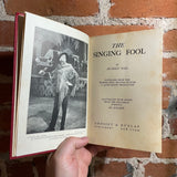 The Singing Fool - Hubert Dail - 1929 Grosset & Dunlap Hardback