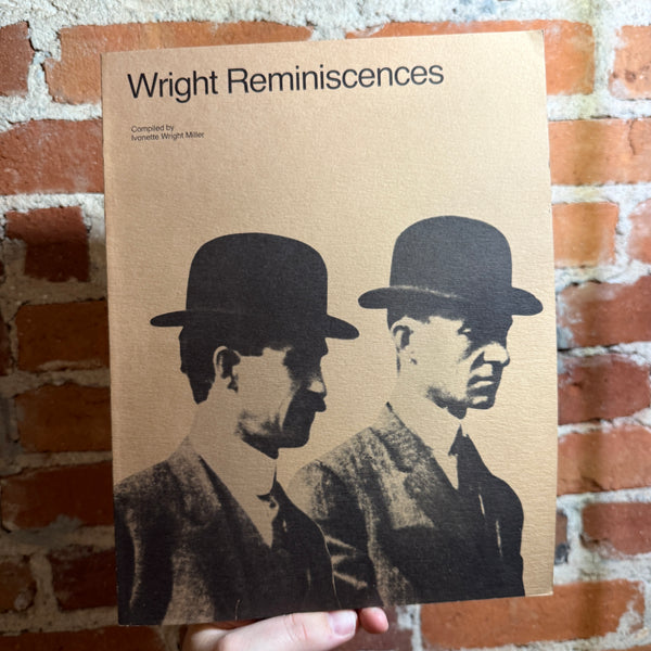Wright Reminiscences - Compiled by Ivonette Wright Miller - 1978 Air Force Museum Foundation Softcover