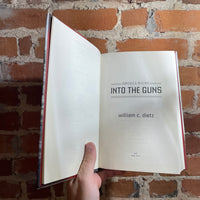 Into The Guns - William C. Dietz - 2016 1st Ace Books Hardback