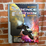 Classic Science Fiction Stories - Compiled by Tig Thomas - 2011 Miles Kelly Softcover
