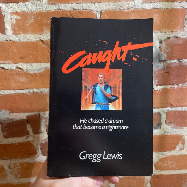 Caught - Gregg Lewis - 1987 World Wide Publications Paperback