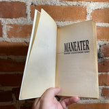 Maneater - Sophie Galleymore Bird - 1993 Masquerade Books Paperback
