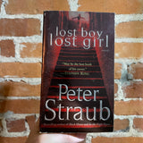 Lost Boy Lost Girl - Peter Straub - 2004 Ballantine Books Paperback