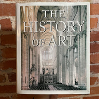 The History of Art - 1989 Illustrated Lowe & B. Hould Publishers Hardback