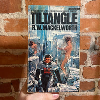 Tiltangle - R.W. Mackelworth - 1970 1st Ballantine Books Paperback - John Berkey Cover
