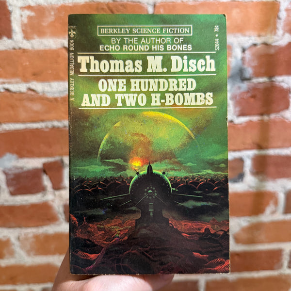 One Hundred and Two H-Bombs - Thomas M. Disch - 1971 Berkley Medallion Paperback