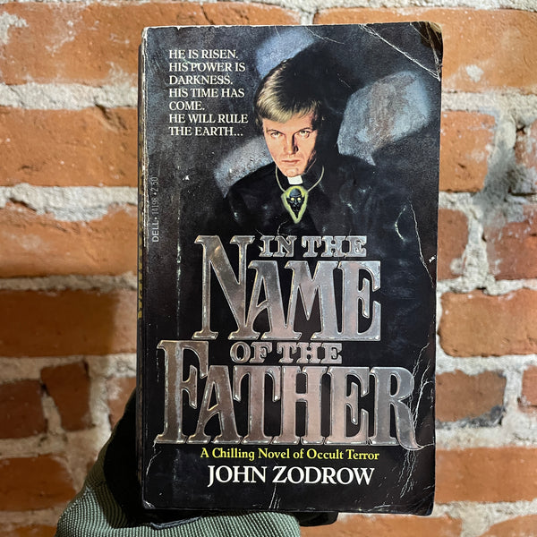 In The Name Of The Father - John Zodrow - 1980 1st Dell Books Paperback