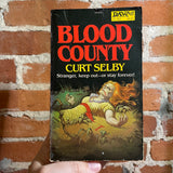 Blood County - Curt Selby - 1981 Daw Books Paperback #436 - Ken W. Kelly Cover