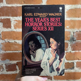 The Years Best Horror Stories: Series XII - Karl Edward Wagner - 1987 Daw Books Paperback - Segrelles Cover